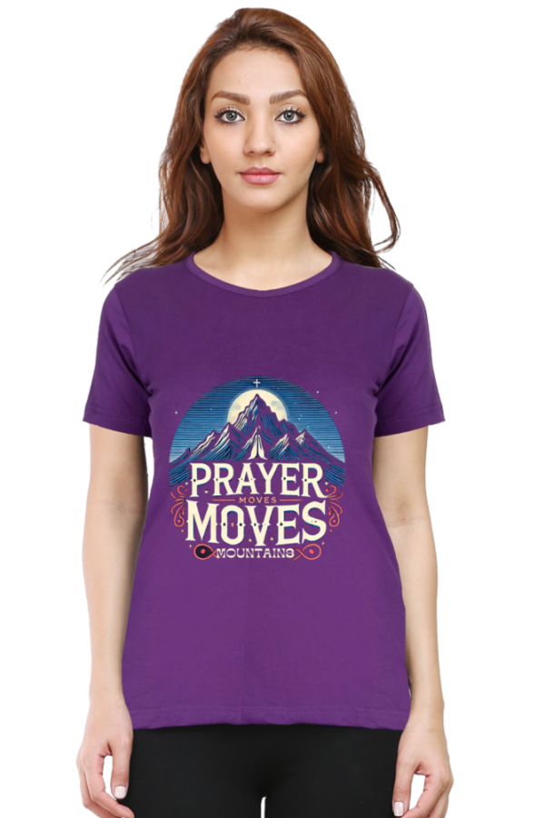 Prayer moves Mountains Tshirt for WOMEN - Image 5