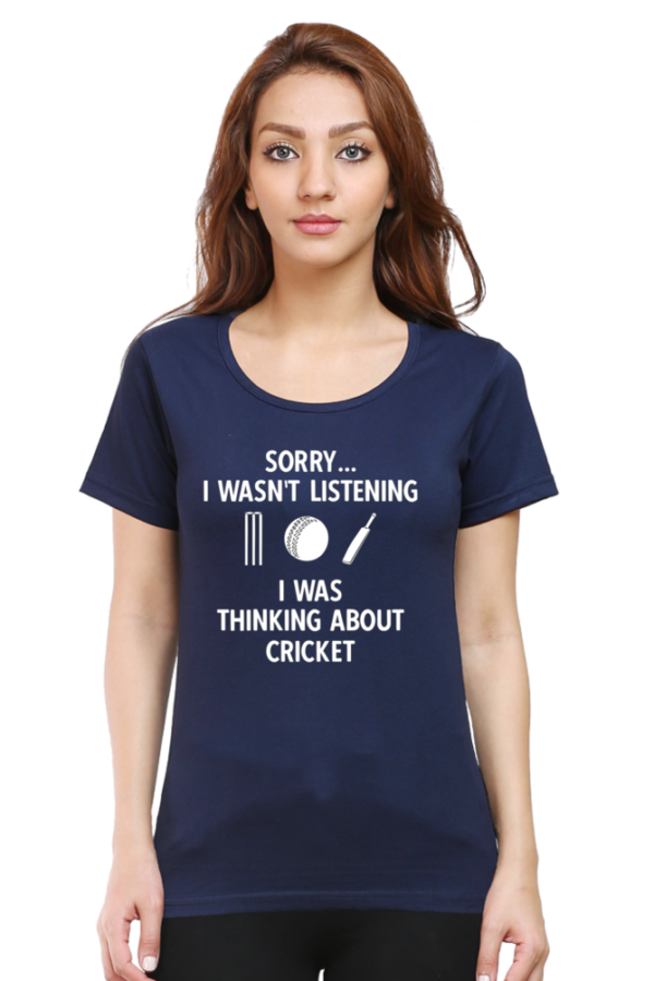 I Was Thinking About Cricket Tshirt For WOMAN - Image 5