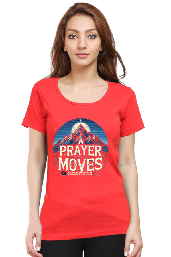 Prayer moves Mountains Tshirt for WOMEN - Image 4