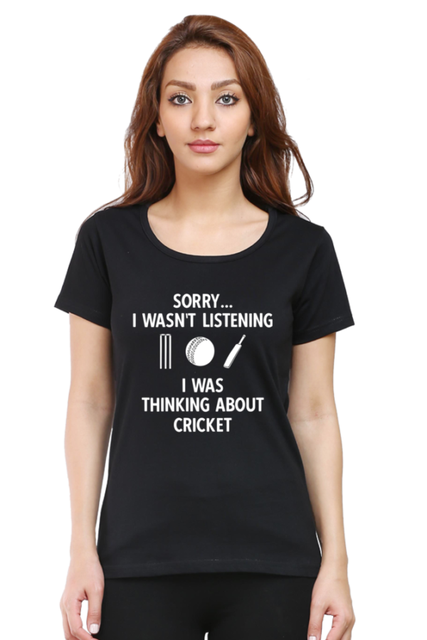 I Was Thinking About Cricket Tshirt For WOMAN - Image 4