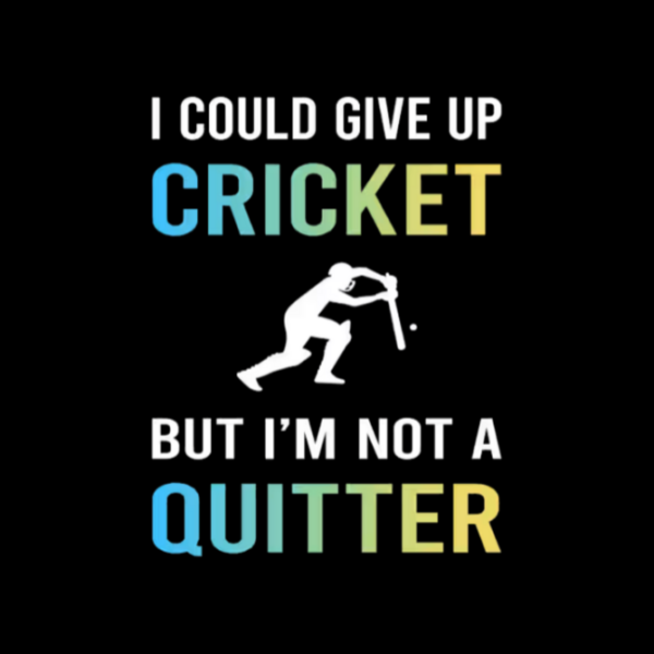I could give up Cricket but Oversize Tshirt