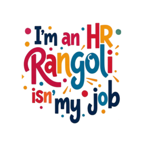 Rangoli isnt my job Tshirt for WOMAN