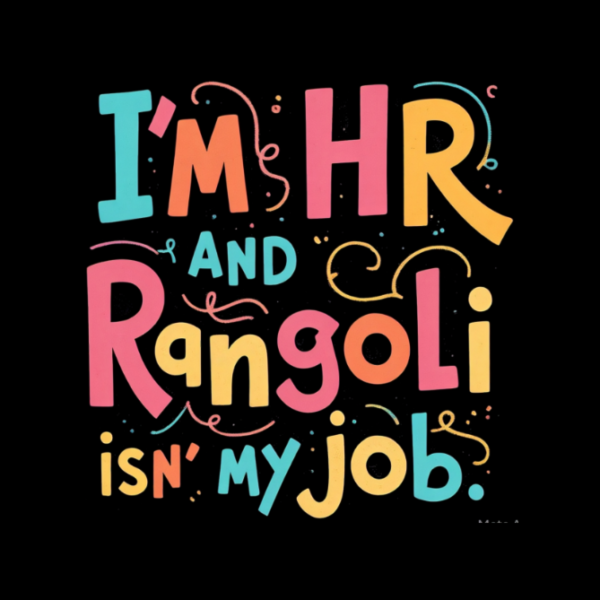 Funny HR Tshirt for MEN