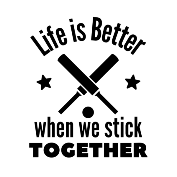 Life is Better When We Stick Together Tshirt for MEN