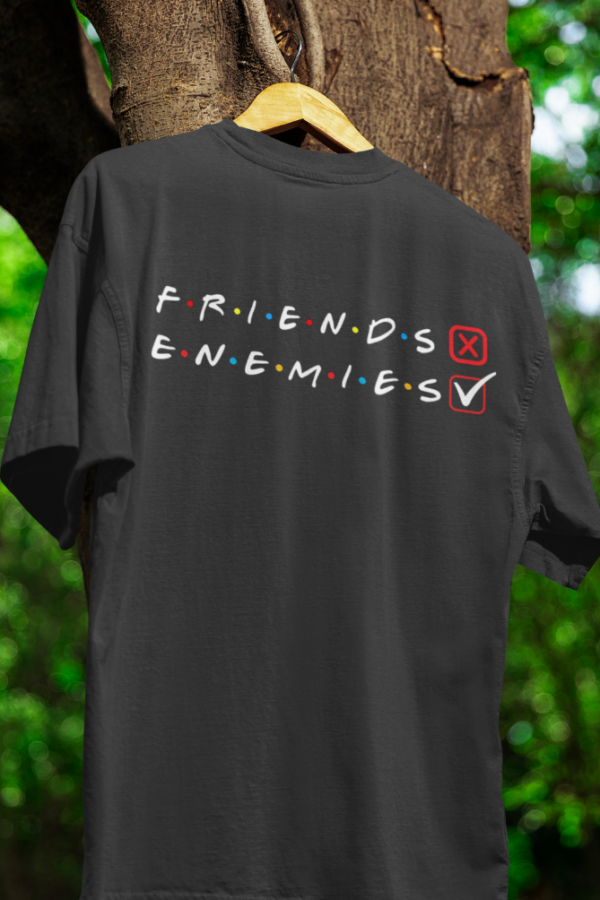 Enemies funny UNISEX Oversize Tshirt - Image 2