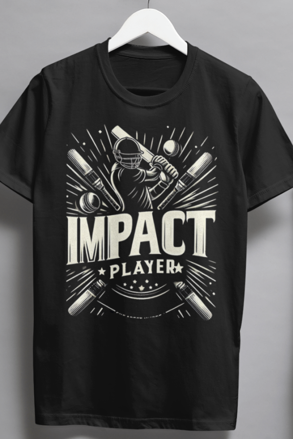Im an Impact Player standard black Tshirt for MEN - Image 2