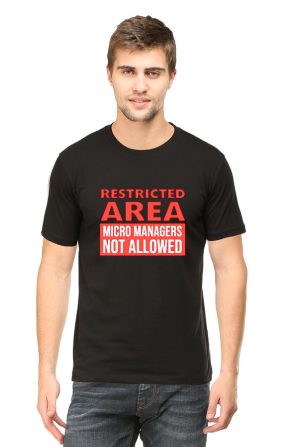 Micro managers are not allowed here standard Tshirt for MEN - Image 4