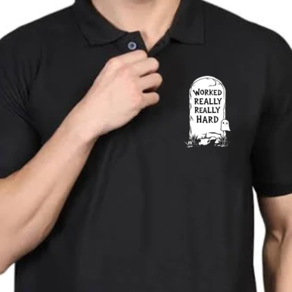 Worked really really hard UNISEX POLO Tshirt - Image 3