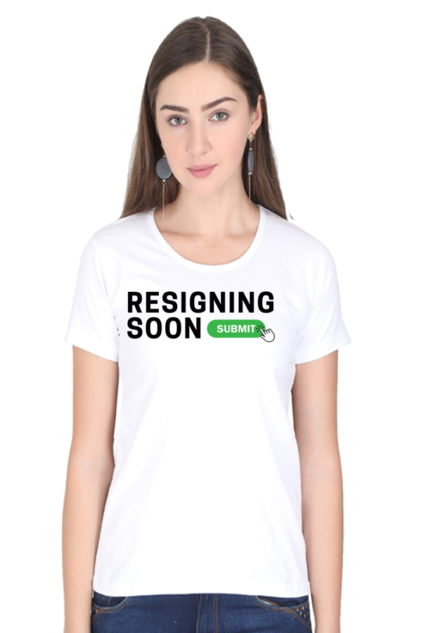 Resigning soon STANDARD Tshirt for WOMAN - Image 3