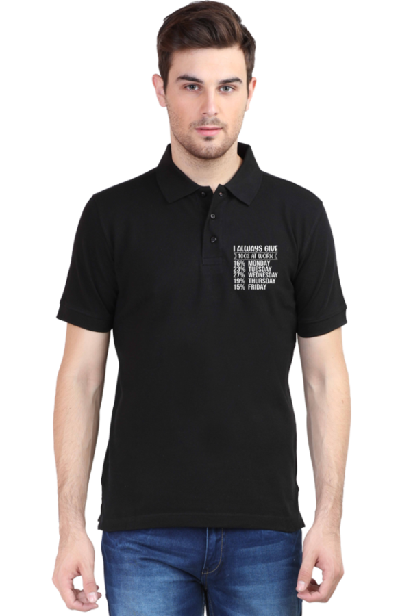 100 Percent Work  polo tshirt for - Image 2
