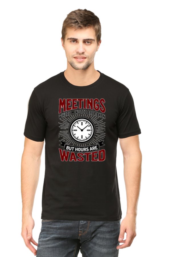 Meetings Wasted office standard Tshirt for MEN - Image 4