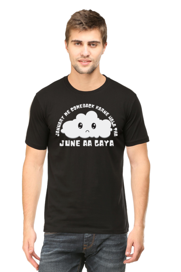 January me comeback karne wala tha JUNE aa gaya Tshirt for MEN - Image 4
