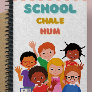School chale hum notebook for kids
