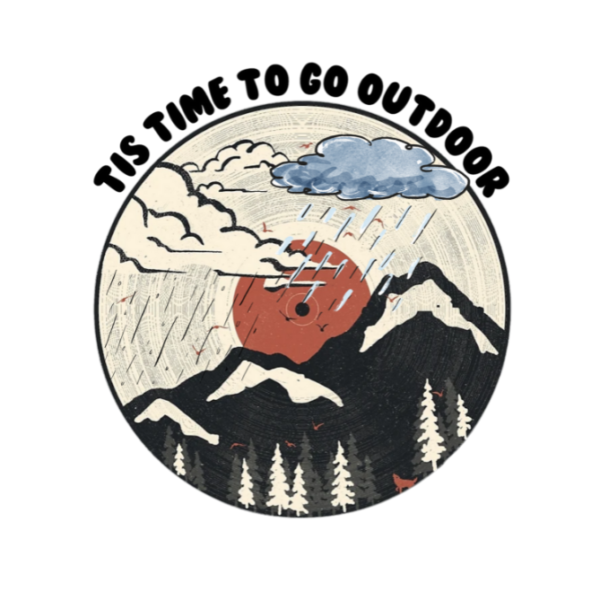 Tis time to go outdoor Tshirt for MEN