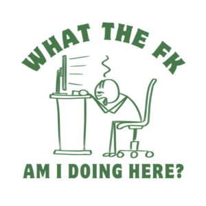 What the fuck am I doing here standard Tshirt for MEN