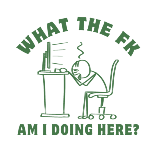 What the fuck am I doing here standard Tshirt for MEN