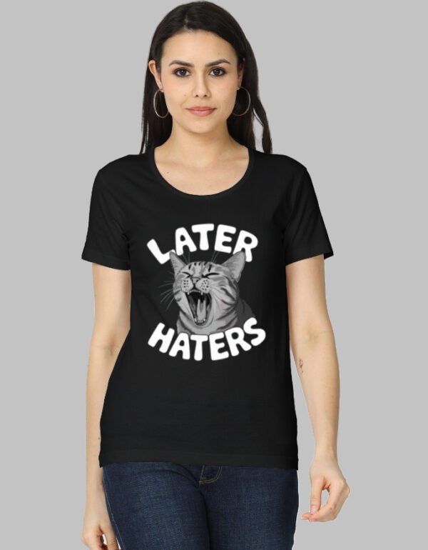 Later Hater Tshirt For WOMAN - Image 2