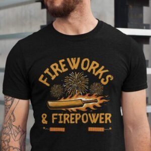 Fireworks and Firepower tshirt
