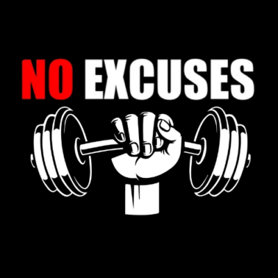 No Excuses Unisex TShirt No Excuses Unisex TShirt