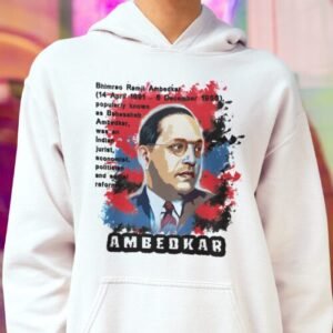 Dr Ambedkar hoodie