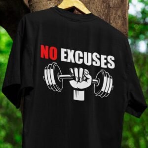 No Excuses Unisex TShirt