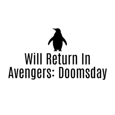 Will Return In Avengers Doomsday Will Return In Avengers Doomsday