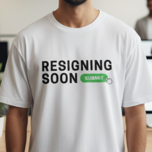 RESIGNING SOON Oversized TShirt
