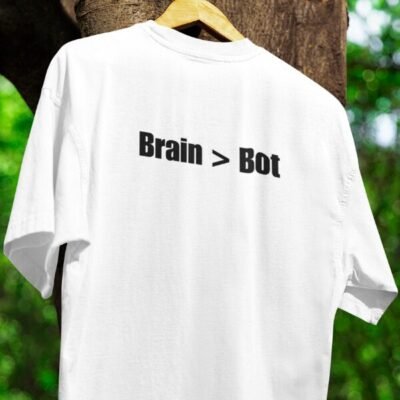 brain over bot tshirt brain over bot tshirt