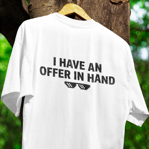 mockup - 2026-02-22T194203.224 offer in hand tshirt